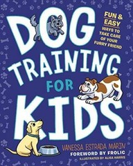 Dog Training for Kids: Fun and Easy Ways to Care for Your Furry Friend – GOOD