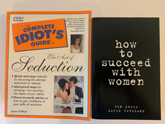 How to Succeed with Women & – Idiot’s Guide to The Art of Seduction – 2 Books PB