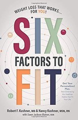 Six Factors to Fit: Weight Loss that Works for You!