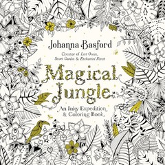 Magical Jungle: An Inky Expedition and Coloring Book for Adults, Basford, Johann