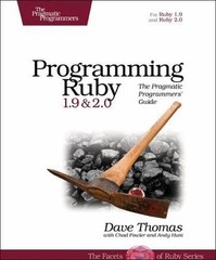 Programming Ruby 1.9 & 2.0: The Pragmatic- 9781937785499, paperback, Dave Thomas