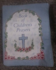 Vintage Handmade Cloth Book Of Children’s Prayers
