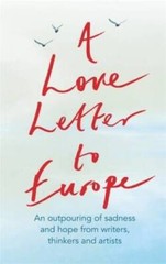 A Love Letter to Europe: An outpouring of sadness and hope Mary Beard, – GOOD