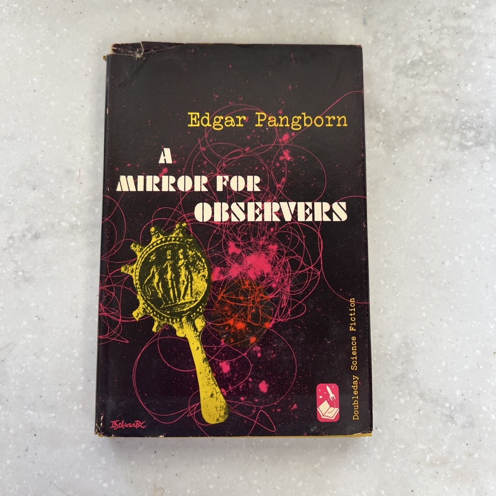 A Mirror For Observers by Edgar Pangborn / 1954 BCE HC+DJ / Doubleday Sci-Fi