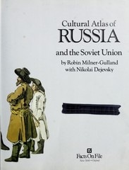 Cultural Atlas of Russia and the Soviet Union, Milner-Gulland, Robin,Dejevsky, N
