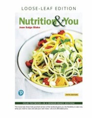Nutrition & You, Loose-Leaf Edition (Masteringnutrition), Blake, Joan, 978013521