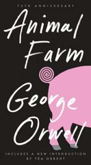 Animal Farm: 75th Anniversary Edition by George Orwell: Used