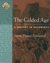 The Gilded Age: A History in Documents (Pages from History) – Paperback – GOOD