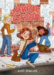 Dusti Bowling Gina Perry Aven Green Sleuthing Machine (Paperback) Aven Green