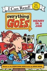 Everything Goes: Henry in a Jam (My First I Can Read) – Paperback – GOOD
