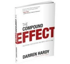 The Compound Effect – Perfect Paperback By Darren Hardy – GOOD