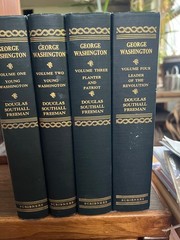 Douglas Southall Freeman’s 4 Volume Biography GEORGE WASHINGTON , “A”* First Ed,