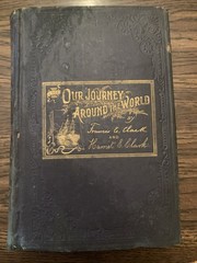 1895 Antique Book Our Journey Around the World Rev Frances & Mrs. Harriet Clark