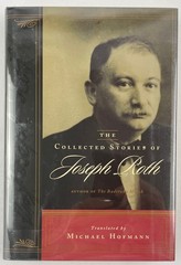 The Collected Stories of Joseph Roth, 2002, 1st Edition in English, HCDJ
