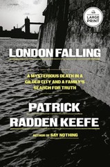 London Falling: A Mysterious Death in a Gilded City and a Family’s Search for