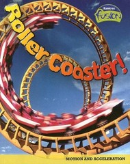 Roller Coaster! (Raintree Fusion: Motion and Acceleration) by Mason, Paul