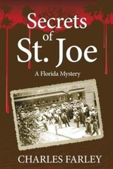 Secrets of St. Joe by Charles Farley: New