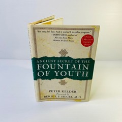 Ancient Secret of the Fountain of Youth by Peter Kelder HARDCOVER BOOK