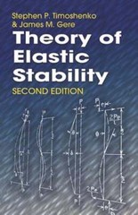 Theory of Elastic Stability by Stephen P Timoshenko: Used