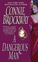 A Dangerous Man – Mass Market Paperback By Brockway, Connie – GOOD