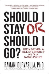 Ramani S. Durvasula, Ph.D Should I Stay or Should I Go (Paperback)