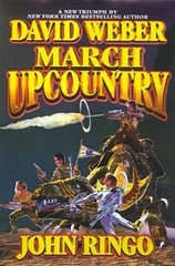 March Upcountry (March Upcountry (Hardcover)) – Hardcover By Weber, David – GOOD