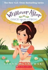 Once Upon a Frog (Whatever After #8) – Paperback By Mlynowski, Sarah – VERY GOOD