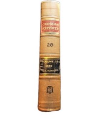 Georgia Reports Cases In Law & Equity Vol 28 Martin 1859-60 Print Pre Civil War