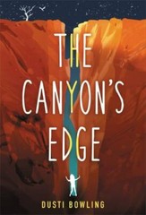 The Canyon’s Edge – 9780316494694, Dusti Bowling, hardcover