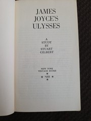 James Joyce’s Ulysses: A Study by Stuart Gilbert (1955 Vintage Books) 2nd Print