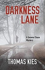 Darkness Lane Hardcover Thomas Kies