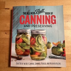 The All New Ball Book Of Canning And Preserving 350 Recipes Cookbook Pickled