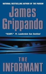 The Informant by James Grippando