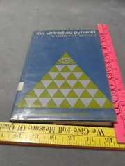 1967 The Unfinished Pyramid Charles P. Bowles hardcover dust jacket ex library