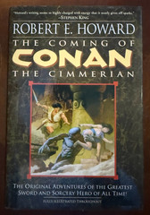 The Coming of Conan the Cimmerian – Robert E. Howard Hardcover