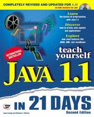 Java 1.1 in 21 Days by Charles L. Perkins, Laura Lemay and Jeff Perkins…