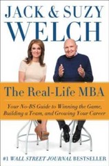 The Real-Life MBA: Your No-BS Guide to Winning the Game, Building a Team, – GOOD