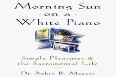 Morning Sun on a White Piano: – VERY GOOD