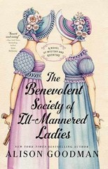 The Benevolent Society of – Paperback, by Goodman Alison – Very Good