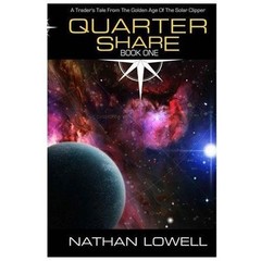 Quarter Share by Lowell, Nathan, Like New Used, Free shipping in the US