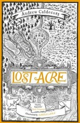 Lost Acre by Caldecott, Andrew