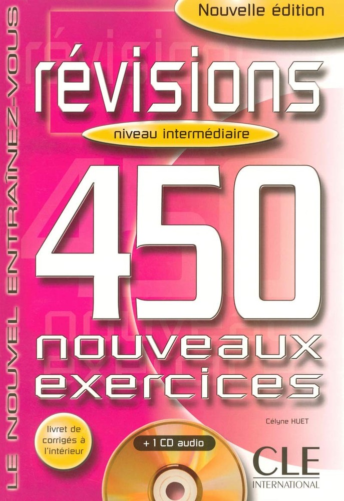 Revisions 250 Exercises Textbook + Key + Audio CD (Intermediate B1) (French …