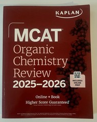 MCAT Organic Chemistry Review 2025-2026: Online + Book (Kaplan Test Prep)