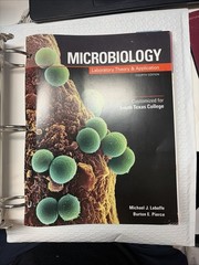 Microbiology Laboratory Theory & Application Customized for South Texas C 4 Edi