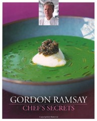 Gordon Ramsay Chef’s Secrets – hardcover Gordon Ramsay