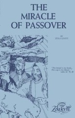 The Miracle of Passover by Zola Levitt