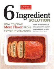 Six-Ingredient Solution – Paperback By America’s Test Kitchen – GOOD