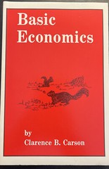 Basic Economics By Clarence B Carson