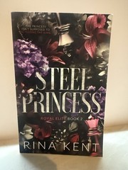Steel Princess: Special Edition Print (Royal Elit… 9781685450519 by Kent, Rina