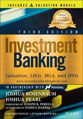 Investment Banking : Valuation, Lbos, M&a, and Ipos 9781119867876